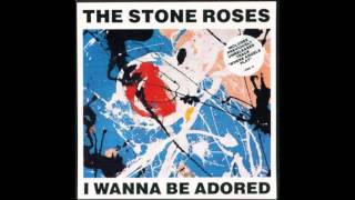 The Stone Roses - I Wanna Be Adored (12 Inch mix, 1991)