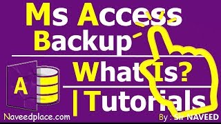 MsAccess Tutorials | Backup / Save , Save As
