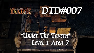 Under the Tavern - Level 1 - Area 7/20 - Quest module DTD#007