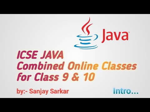 ICSE JAVA for Class 9 and 10 Combined Class Intro | IT Academy