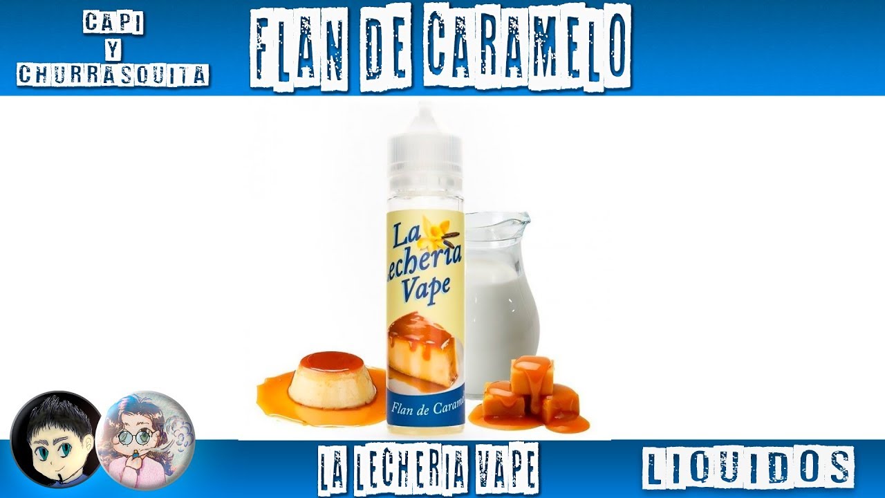 LA LECHERÍA VAPE | FLAN DE CARAMELO | CATA DE LÍQUIDOS EN DIRECTO. hangouts on air alternative