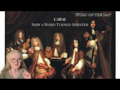 Cabal: How a Word Turned Sinister