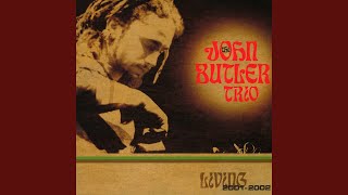 Betterman - John Butler Trio
