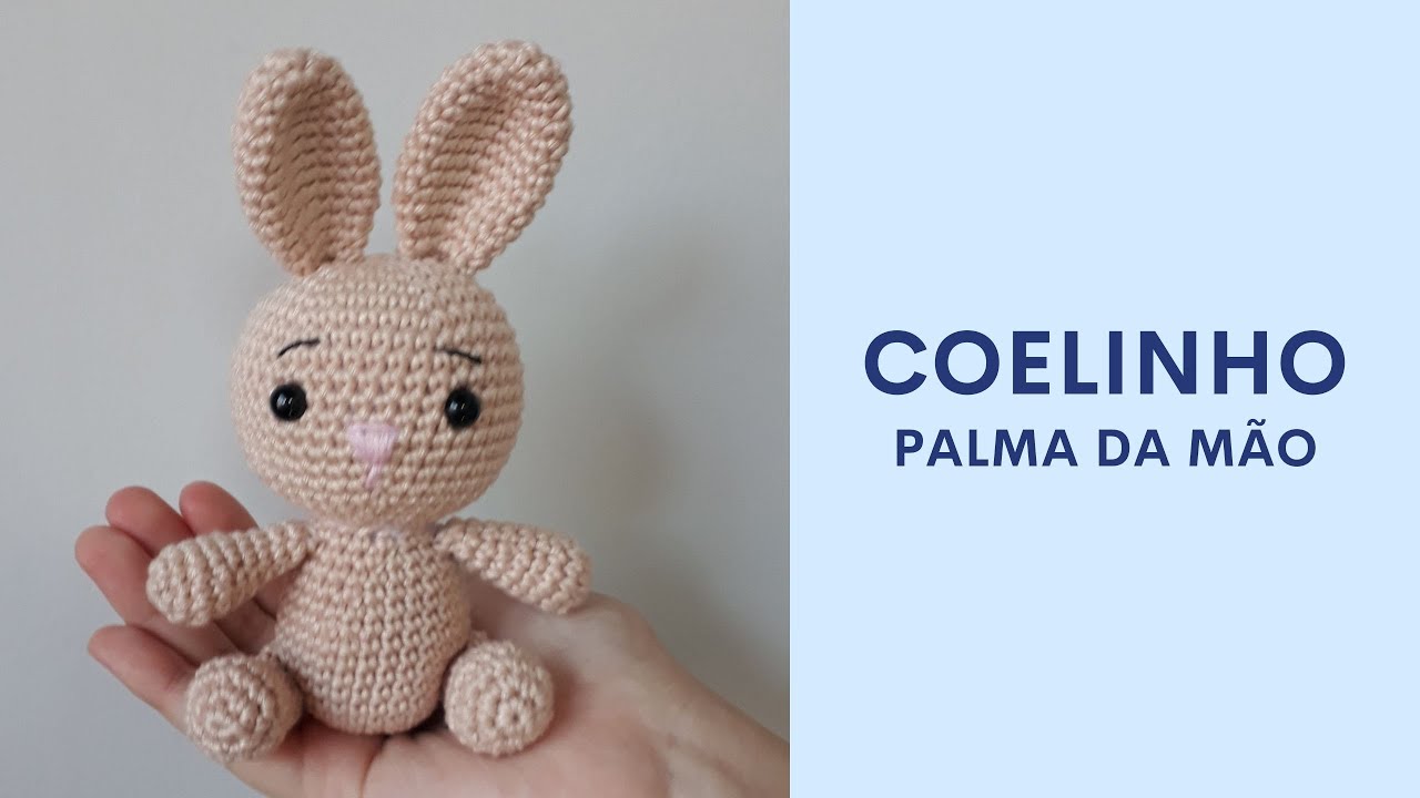 Coelhinho em Amigurumi - Coleção Palma da Mão