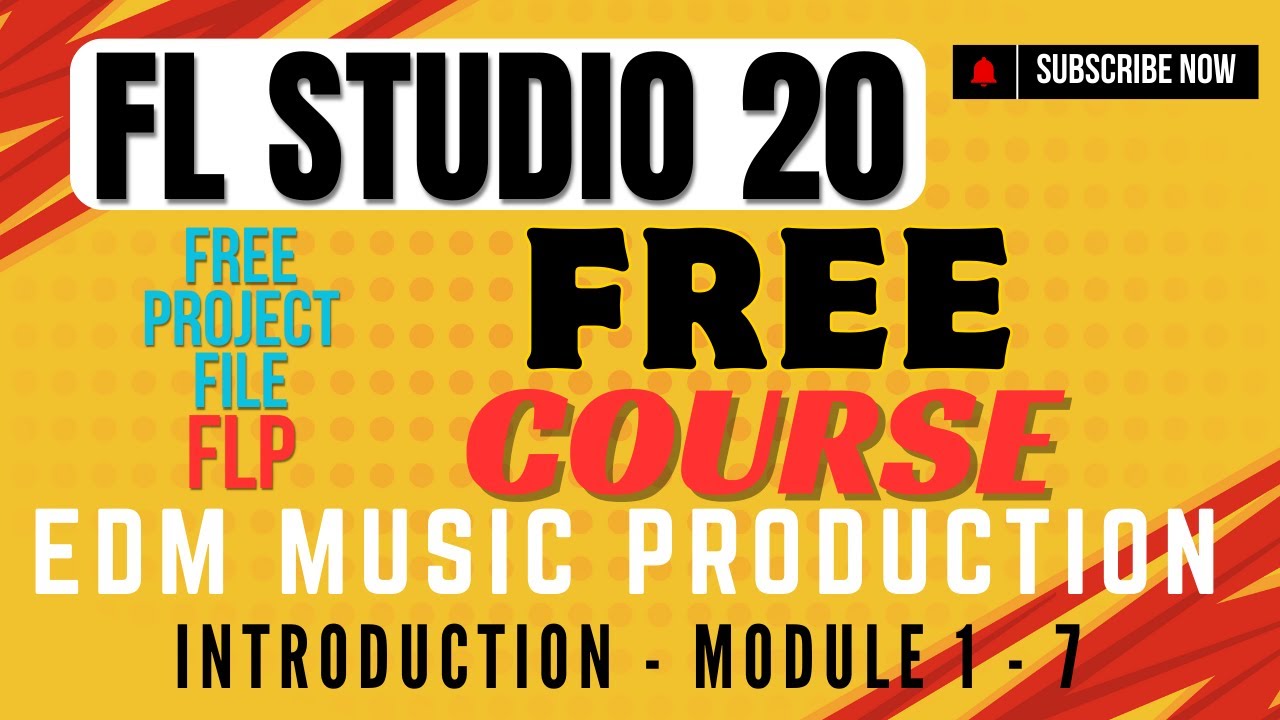 FL STUDIO 20 | FREE EDM COURSE | FREE FLP | INTRODUCTION | 2025