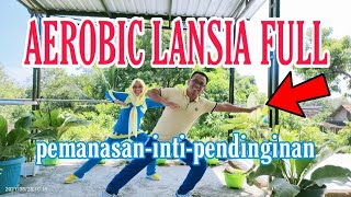 AEROBIC LANSIA PEMANASAN•INTI•PENDINGINAN