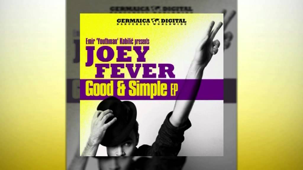 Joey Fever - Good & Simple (Good & Simple EP)