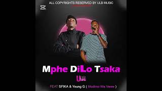 Mphe Dilo Tsaka