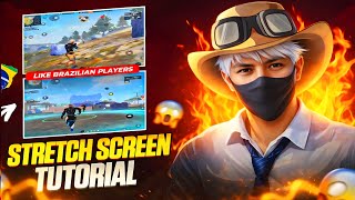 Stretch Screen Tutorial ⚙️ Like Brazilian Players 🇧🇷