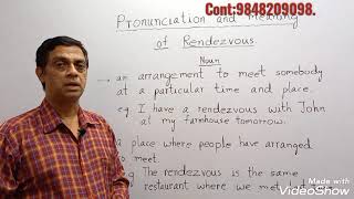 Pronunciation and Meaning of Rendezvous.
