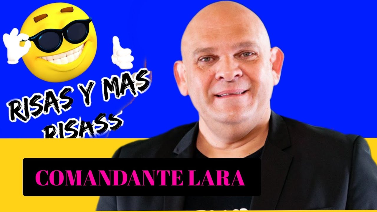 El Comandante Lara 60 minutos de humor con su mejor monologo para reir y reir  #comedia #risas #reir