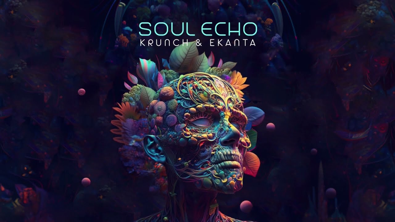 Watch Krunch Ekanta - Soul Echo on YouTube Watch Krunch Ekanta - Soul Echo on YouTube