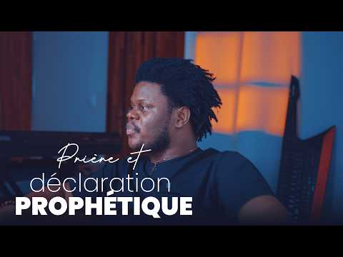 Prière et déclaration PROPHÉTIQUE-Past JOSHUA DDY