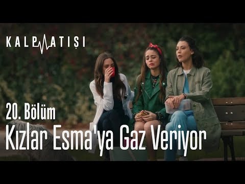 Kızlar Esma'ya gaz veriyor - Kalp Atışı 20. Bölüm