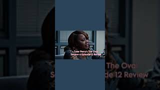 Tyler Perry’s The Oval Season 6 Episode 12 #theovalonbet #theoval #tylerperry