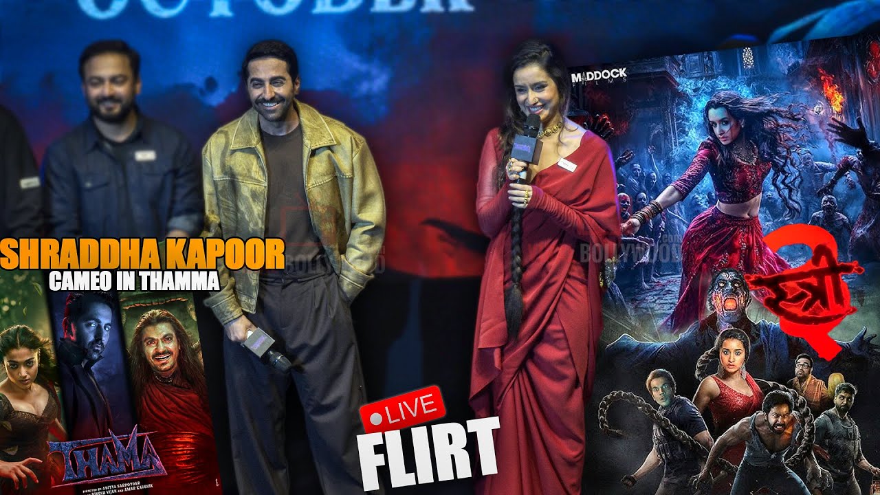Stree 3 | Shraddha Kapoor Cameo in Thamma | LIVE Hilarious Flirt with Shraddha Kapoor