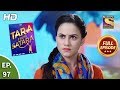 Tara From Satara - Ep 97 - Full Episode - 21st January, 2020