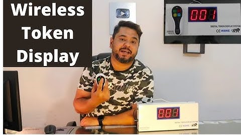 Wireless Token Display Machine | Wireless Token Machine |