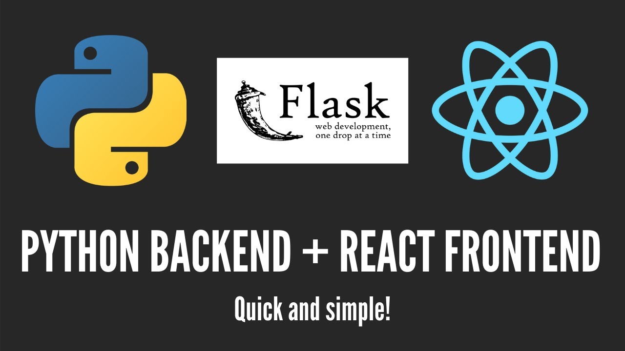 back end คือ  New Update  How to Create a Flask + React Project | Python Backend + React Frontend
