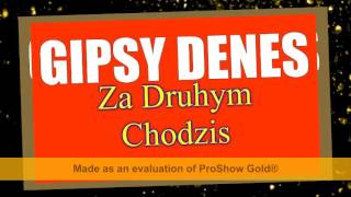 Miniatura de "Gipsy Deneš 8 - Za Druhym Chodziš (2016)"