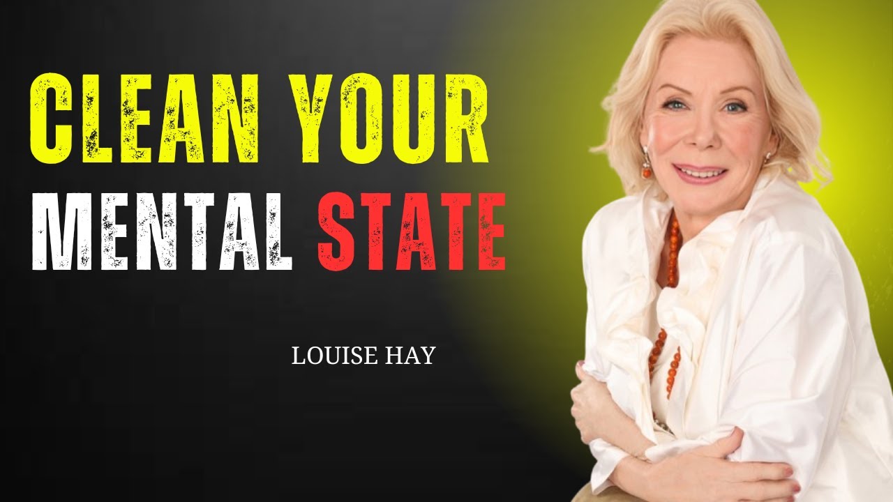Louise Hay - These Simple Words Will Clean Your Mental State! | Life ...