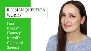 : 17 Russian QUESTION WORDS in Context