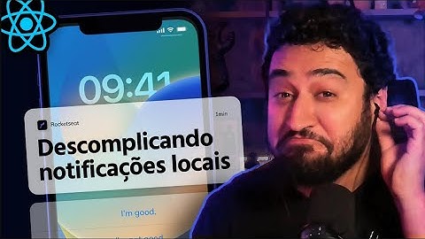 Notificações locais de um jeito FÁCIL com Notifee