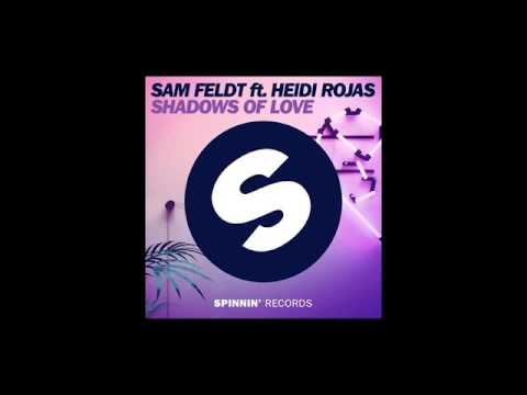 Sam Feldt ft. Heidi Rojas - Shadows Of Love ( Mike Harrison Remix )