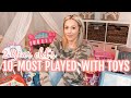 MY 2 YEAR OLD'S TOP 10 MOST PLAYED WITH TOYS 2019| Tres Chic Mama