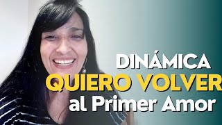 DINÁMICA VOLVER AL PRIMER AMOR