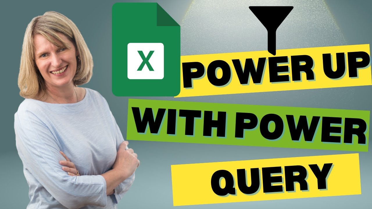 Excel: Power up with Power Query
