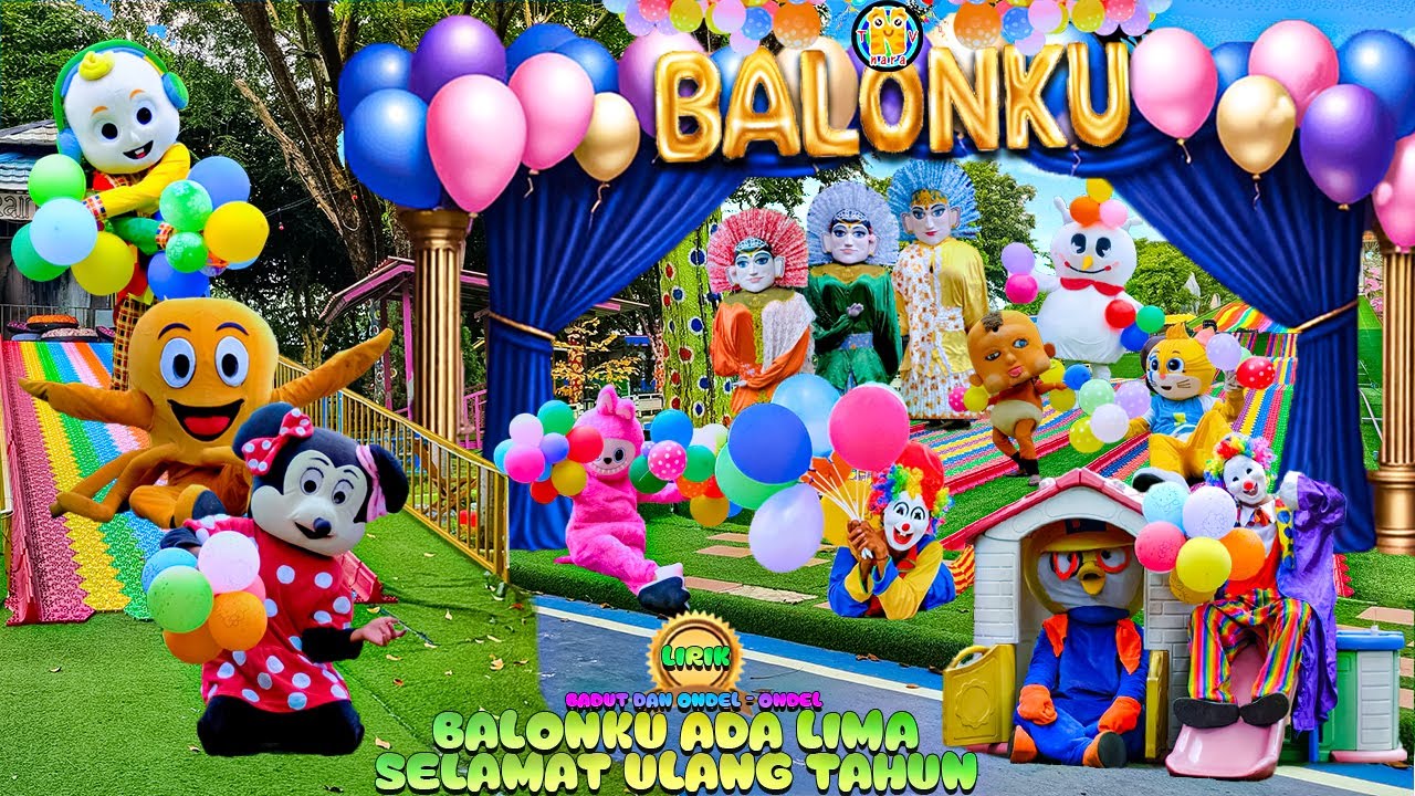 ONDEL ONDEL JOGET DAN BADUT LUCU❤️BALONKU ADA LIMA 2026 & HAPPY BIRTHDAY VERSI BADUT LUCU LABUBU
