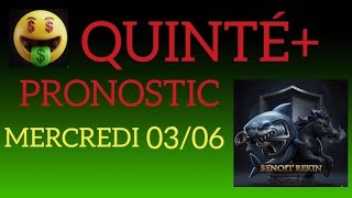 PRONOSTIC PMU QUINTÉ+ DU JOUR MERCREDI 3 JUIN 2026