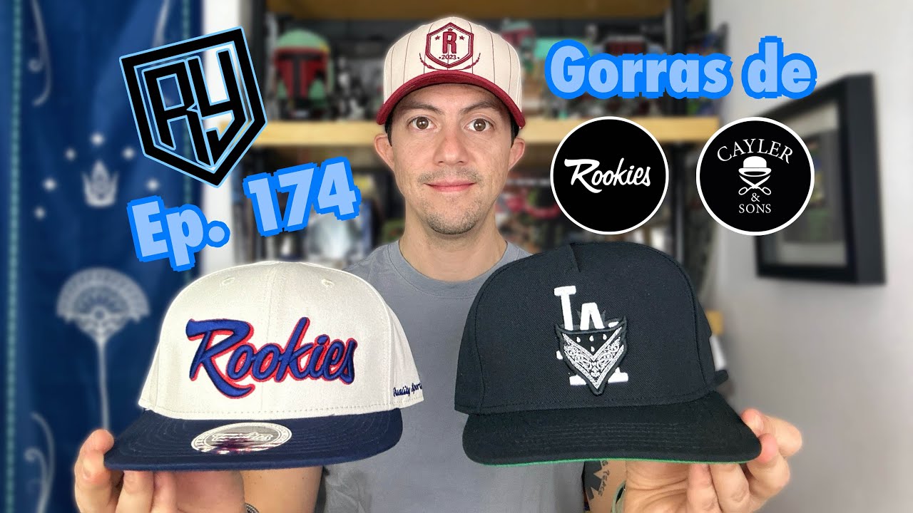 Ep. 174: Conoce la marca de gorras Rookies y Cayler & Sons