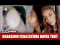 Babasının cenazesinde dayak yedi!