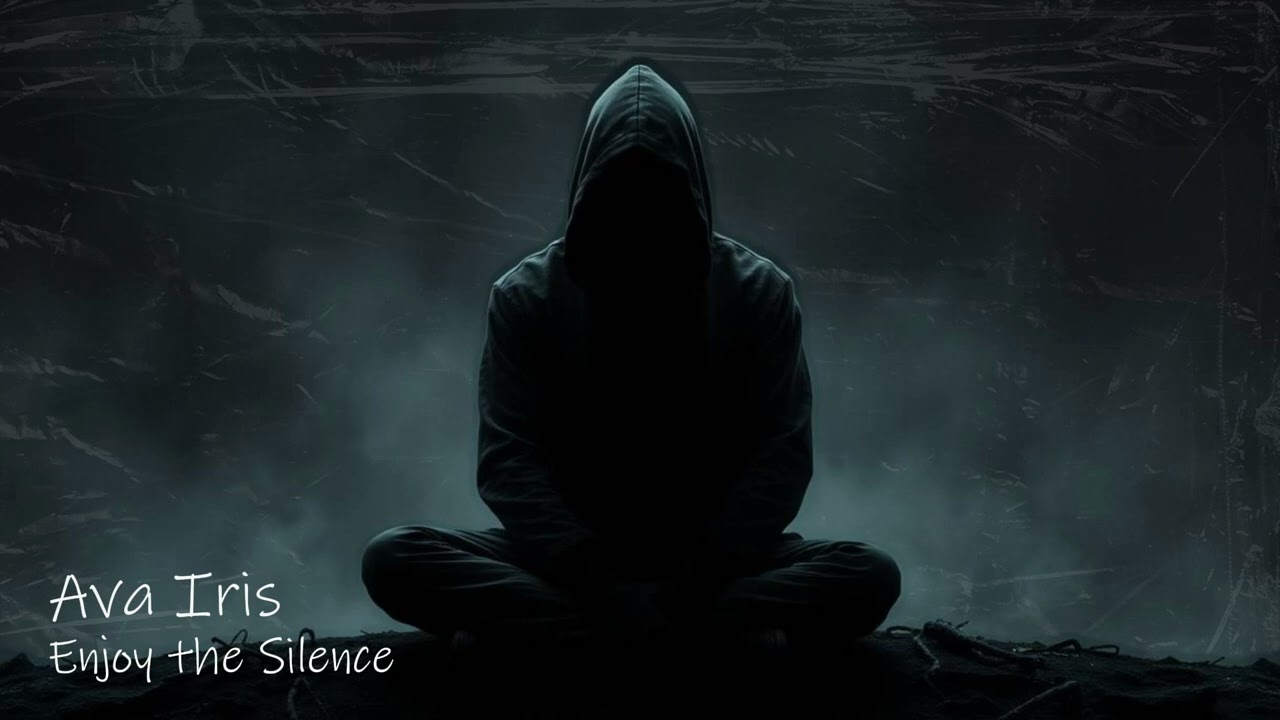 AVA IRIS | ENJOY THE SILENCE