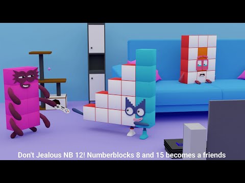 My Numbers, My Friends 我が数、我が友よ : 数論への招待 Don't Jealous NB 12! Numberblocks 8 and 15 becomes a friends - YouTube
