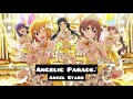 [ミリマス ]Angelic Parade♪中日歌詞