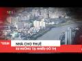 Nhà cho thuê - Xu hướng tại nhiều đô thị
