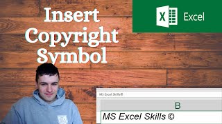 How to insert a Copyright Symbol in excel shorts