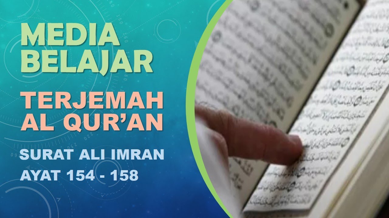 Media Berlatih Terjemah Surat Ali Imran 154 -158 - YouTube