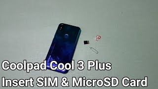 Coolpad Cool 3 Plus : Insert SIM & MicroSD Card