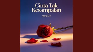 Cinta Tak Kesampaian