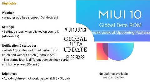MIUI 10 Global Beta 9.1.3 Update, Bugs Fixes & Features... Kab Milegi Ye Update