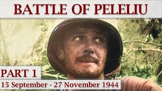 Battle of Peleliu 1944 \/ Part 1 – To the Gates of Hell