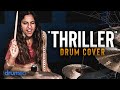Thriller by michael jackson sarah thawer drum cover
