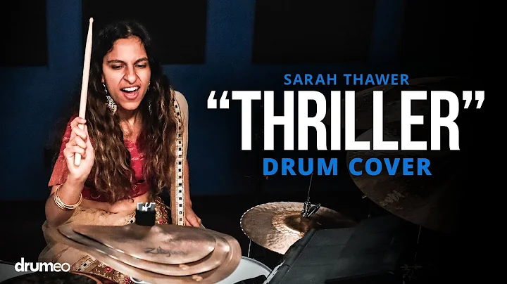 "Thriller" by Michael Jackson (Sarah Thawer Drum C...