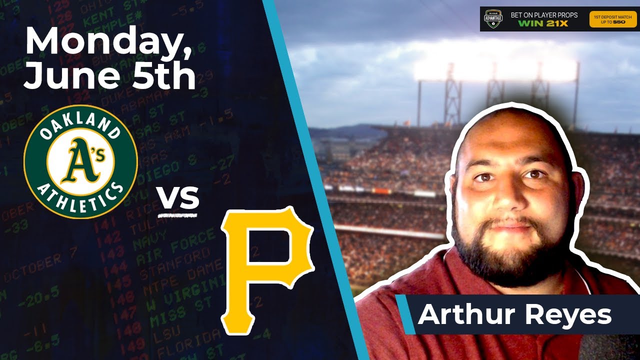 Athletics vs Pirates, 6/4/2023: MLB Free Betting Pick From Arthur Reyes ...