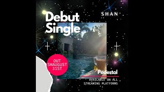 Download Lagu S H A N Debut Single Release MP3 Download Lagu S H A N Debut Single Release MP3