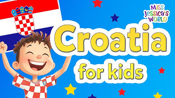 Croatia: Five (5) Fun Facts! | Cultural lessons for kids | Miss Jessica’s World